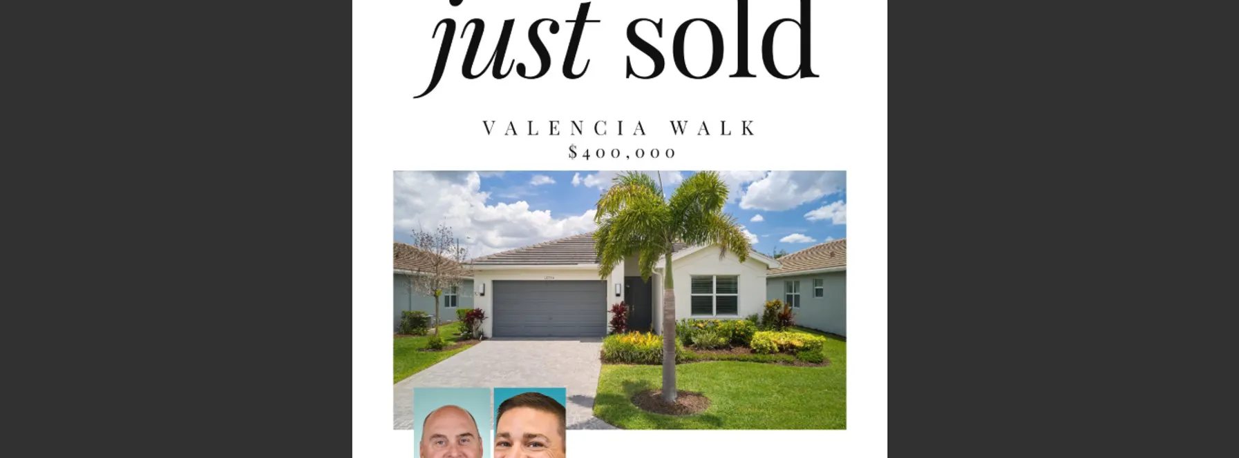 Just Sold in Valencia Walk!