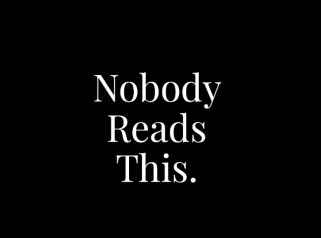 Nobody Reads This.
