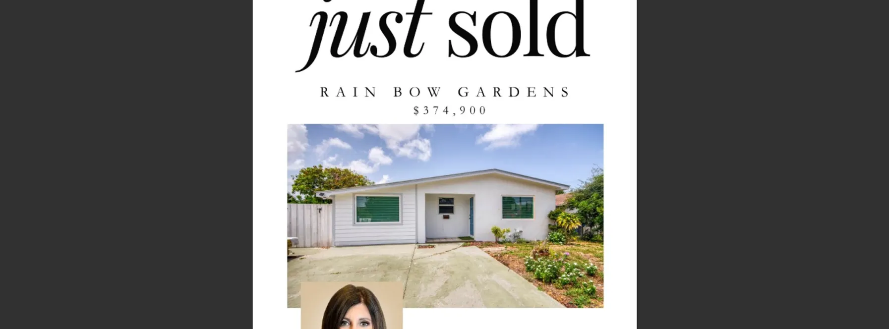 Just Sold in Rain Bow Gardens!