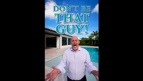 Don’t Be That Guy!